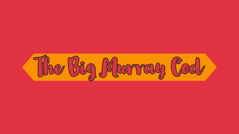 The Legend Of The Big Murray Cod